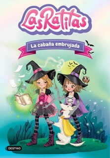 Front cover_Las Ratitas 9. La cabaña embrujada / Little Rats 9. The Haunted Cabin