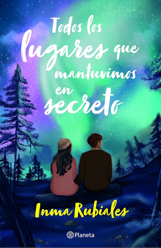Front cover_Todos los lugares que mantuvimos en secreto / All the places we kept secret