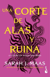 Couverture_Una corte de alas y ruina / A Court of Wings and Ruin
