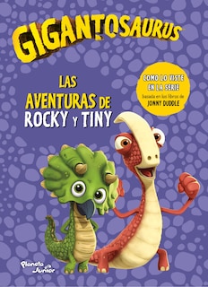 Front cover_Gigantosaurus: Las aventuras de Rocky y Tiny / Gigantosaurus: The Adventures of Rocky and Tiny