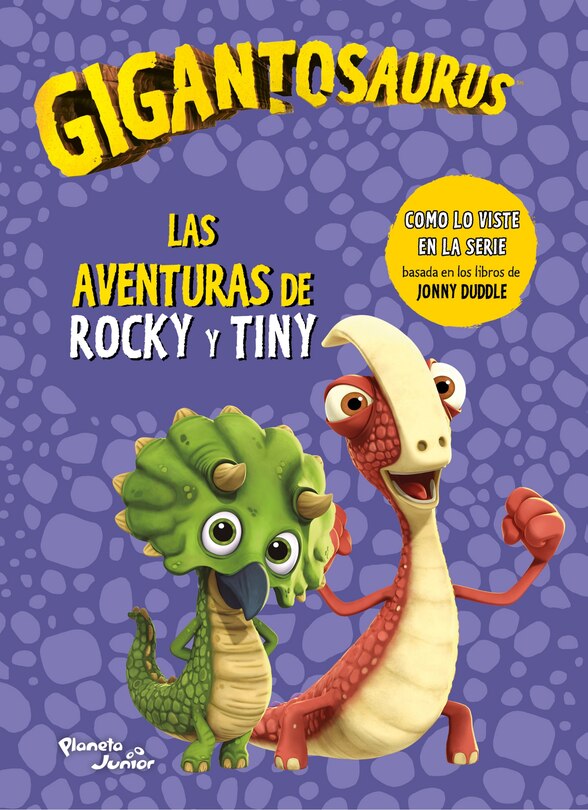 Front cover_Gigantosaurus: Las aventuras de Rocky y Tiny / Gigantosaurus: The Adventures of Rocky and Tiny