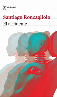 Front cover_El accidente (Novela negra) / The Accident (Noir)