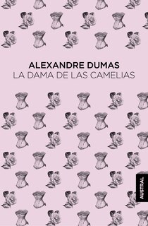 Couverture_La dama de las camelias / Camille: The Lady of the Camellias