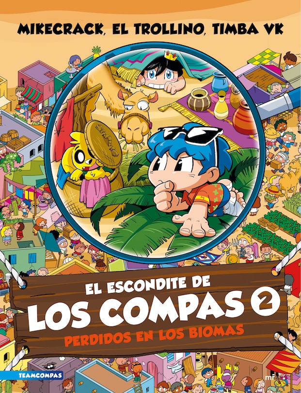 Front cover_El escondite de Los Compas 2: Perdidos en los biomas / The Hiding Place of Los Compas 2: Lost in the Biomes