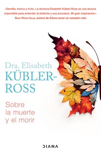 Couverture_Sobre la muerte y el morir / On Death and Dying