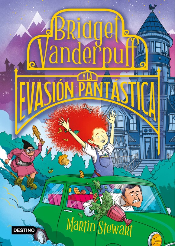 Front cover_Bridget Vanderpuff 1. Bridget Vanderpuff y la evasión pantástica / Bridget Vanderpuff and the Baked Escape #1