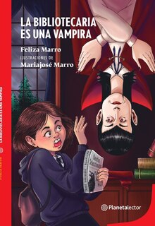 Couverture_La bibliotecaria es una vampira / The Librarian is a Vampire