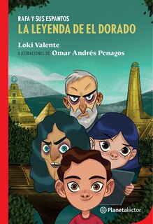 Couverture_Rafa y sus espantos. La leyenda de El Dorado / Rafa and his Horrors. The Legend of El Dorado