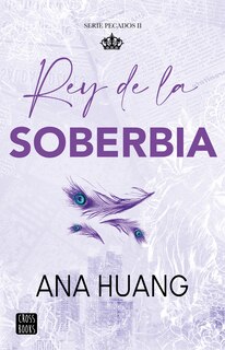 Front cover_Rey de la soberbia / King of Pride