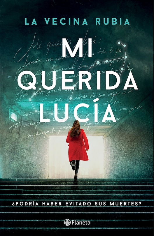 Front cover_Mi querida Lucía ¿Podría haber evitado sus muertes? (Novela policiaca y de misterio) / My Dear Lucia (A Mystery and Detective Novel)