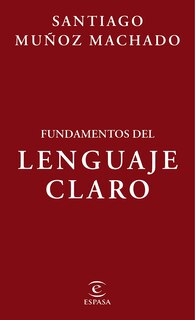 Front cover_Fundamentos del lenguaje claro / Fundamentals of Plain Language