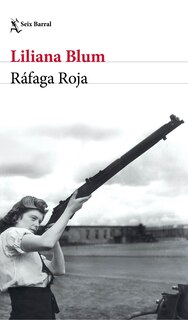 Front cover_Ráfaga roja (Novela histórica) / Scarlet Burst (A Historical Novel)