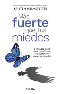 Front cover_M&aacute;s fuerte que tus miedos / Bulletproof Self-Talk