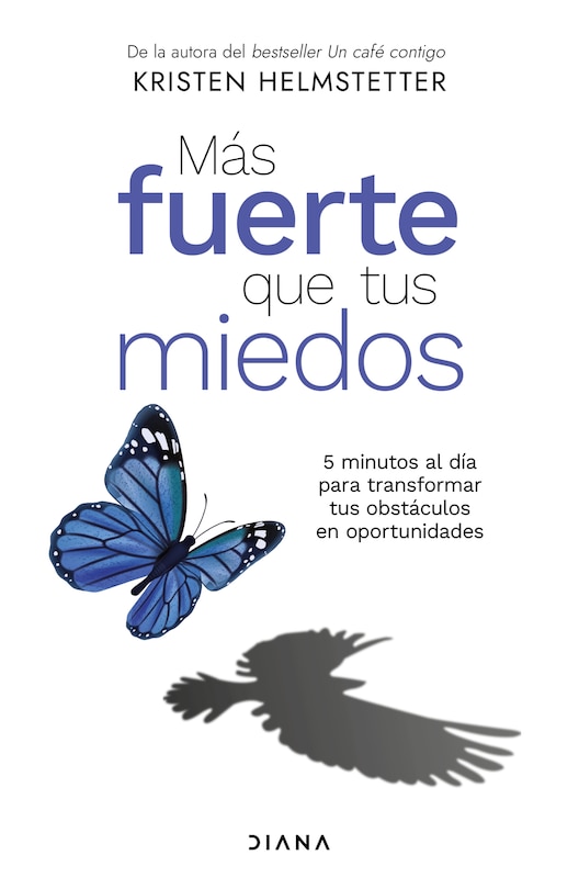 Front cover_M&aacute;s fuerte que tus miedos / Bulletproof Self-Talk