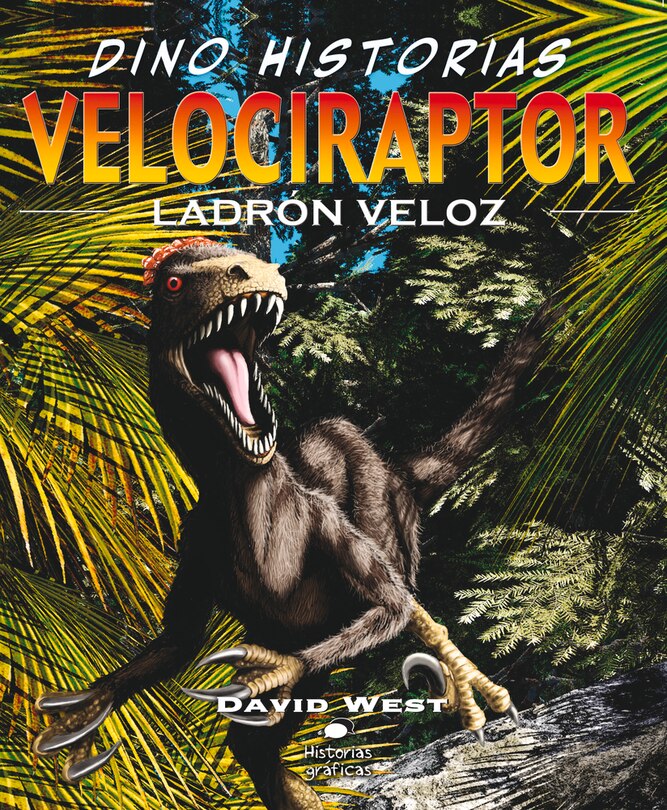 Front cover_Velociraptor. Ladrón Veloz