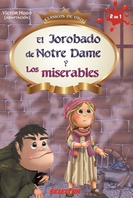 Couverture_Jorobado de Notre Dame Y Los Miserables