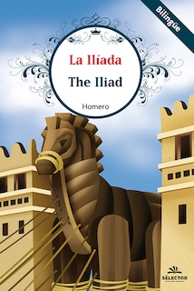 Front cover_Iliada, La (Bilingüe)