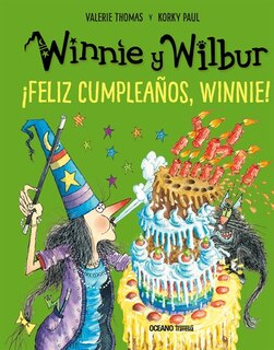 Couverture_Winnie Y Wilbur. ¡feliz Cumpleaños, Winnie! (nueva Edición)