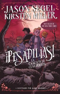 Front cover_¡pesadillas! La Canción De Cuna Perdida