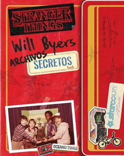 Front cover_Stranger Things. Archivo Secreto De Will Byers