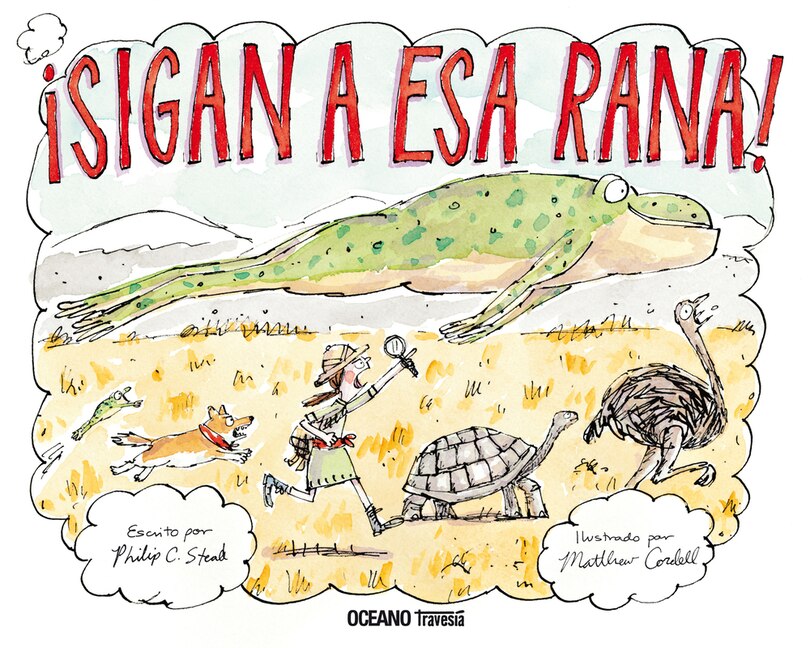 Couverture_¡Sigan a esa rana! / Follow that frog!