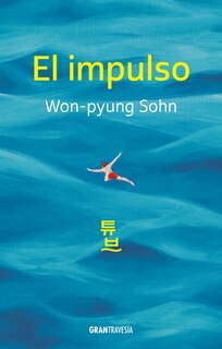 Couverture_El Impulso / The Impulse
