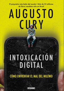 Front cover_Intoxicación digital / Digital Intoxication