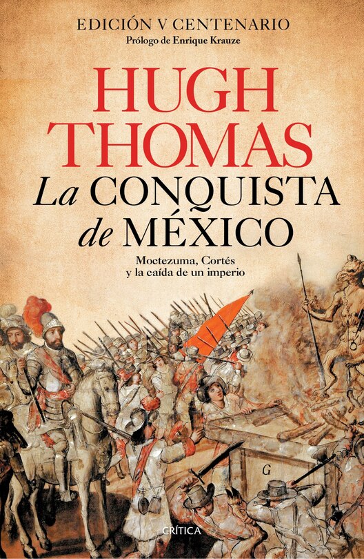 Couverture_La conquista de México: Moctezuma, Cortés y la caída de un imperio / Conquest