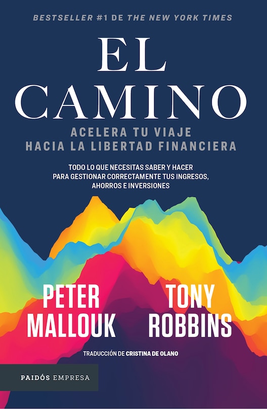 Front cover_El camino: Acelera tu viaje hacia la libertad financiera / The Path