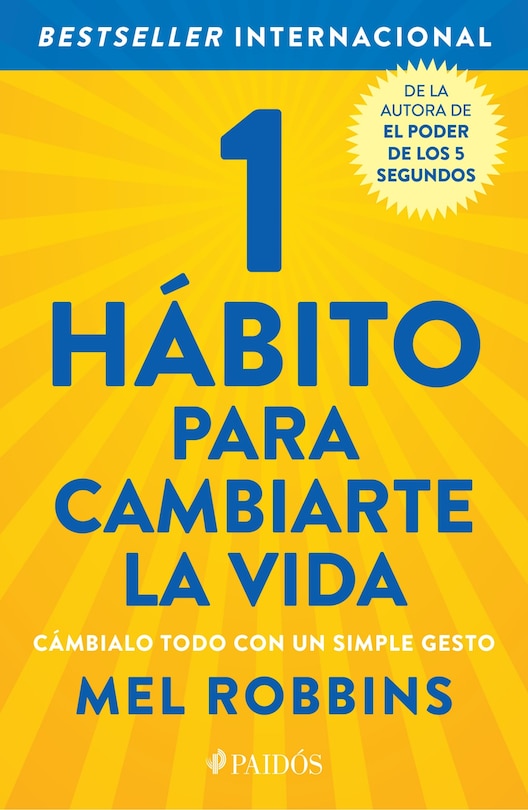 Front cover_1 hábito para cambiarte la vida: Cámbialo todo con un simple gesto / The High 5 Habit