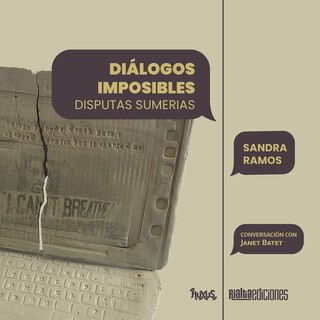 Front cover_Diálogos imposibles. Disputas sumerias