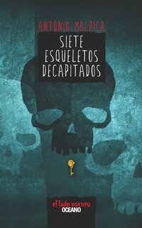 Couverture_Siete Esqueletos Decapitados