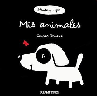 Front cover_Blanco Y Negro. Mis Animales (nueva Edición)