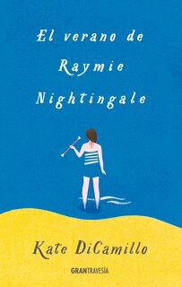 Couverture_El verano de Raymie Nightingale