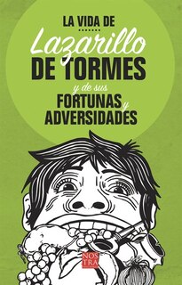 Couverture_La vida de Lazarillo de Tormés y de sus fortunas y adversidades