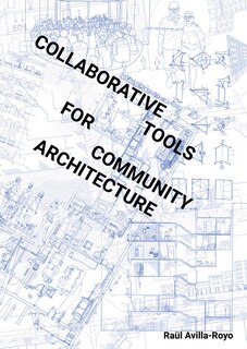 Couverture_Collaborative Tools for Community Architecture