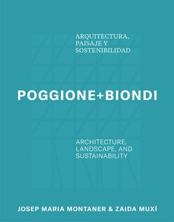 Couverture_Poggione+Biondi: Architecture, Landscape and Sustainability