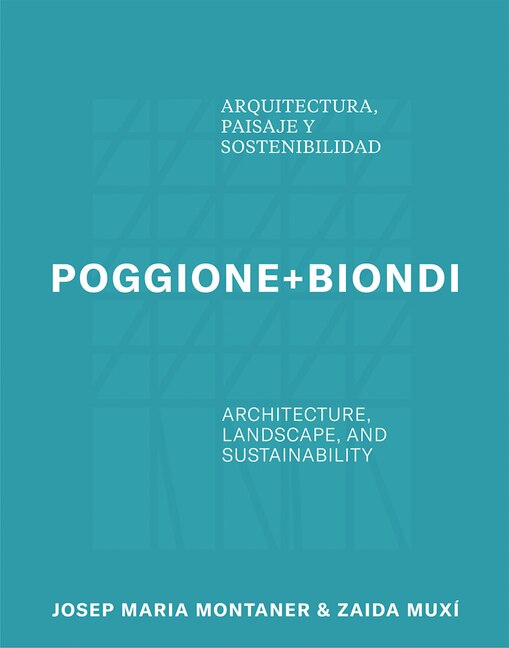 Couverture_Poggione+Biondi: Architecture, Landscape and Sustainability