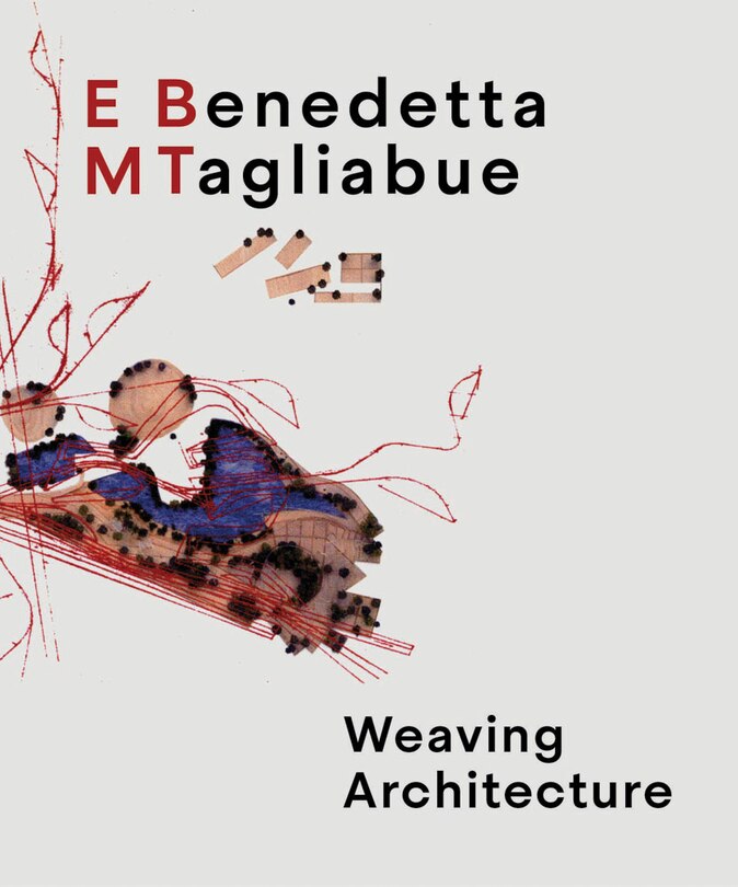 Front cover_Benedetta Tagliabue: EMBT