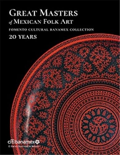 Front cover_Great Masters Of Mexican Folk Art