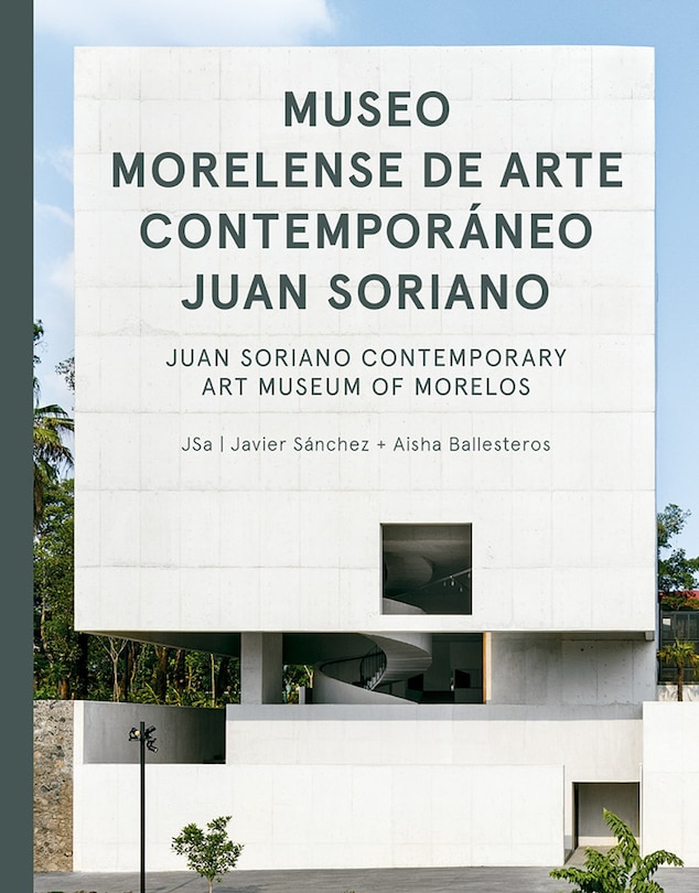Front cover_JSa: Juan Soriano Contemporary Art Museum of Morelos