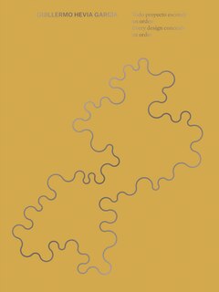 Front cover_Guillermo Hevia García: Every Design Conceals an Order