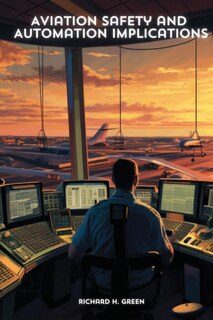 Front cover_Aviation Safety and Automation Implications