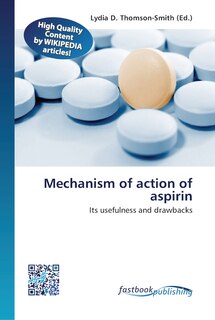 Couverture_Mechanism of action of aspirin