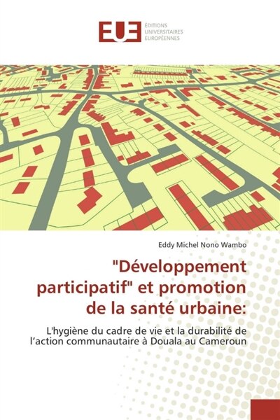 développement participatif et promotion de la santé urbaine