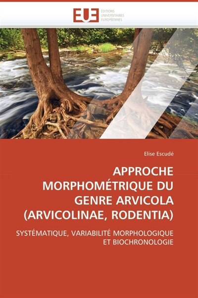Front cover_Approche morphométrique du genre arvicola (arvicolinae, rodentia)
