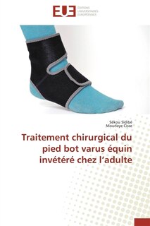 Front cover_Traitement chirurgical du pied bot varus équin invétéré chez l'adulte