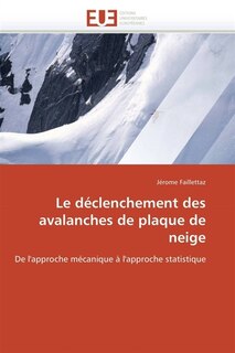 Front cover_Le déclenchement des avalanches de plaque de neige