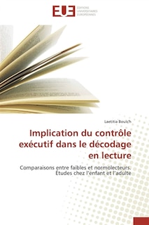 Couverture_Implication du contrôle exécutif dans le décodage en lecture