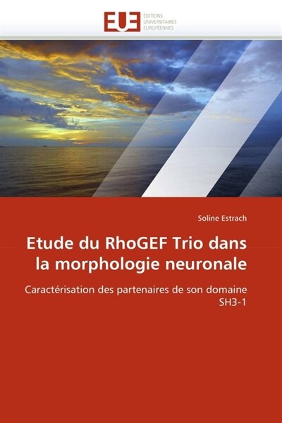 Front cover_Etude du rhogef trio dans la morphologie neuronale